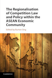Cover of the book The Regionalisation of Competition Law and Policy within the ASEAN Economic Community