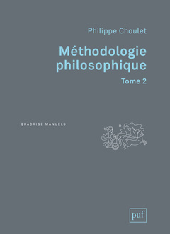 Couverture de l’ouvrage Méthodologie philosophique. Tome 2