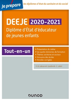 Couverture de l’ouvrage DEEJE 2020/2021 - Diplôme d'État d'éducateur de jeunes enfants - Tout-en-un