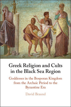 Couverture de l’ouvrage Greek Religion and Cults in the Black Sea Region