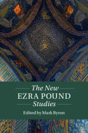 Cover of the book The New Ezra Pound Studies