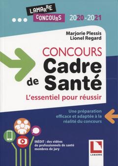 Cover of the book Concours cadre de santé : l'essentiel pour réussir