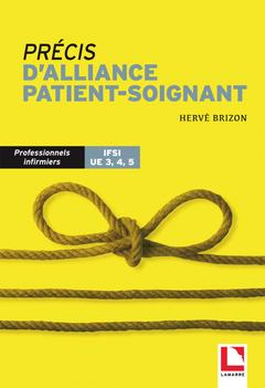 Couverture de l’ouvrage Précis d'alliance patient-soignant
