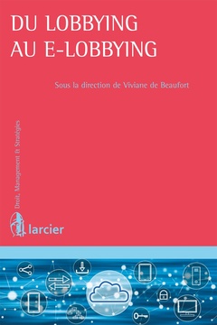 Cover of the book Du lobbying au E-lobbying
