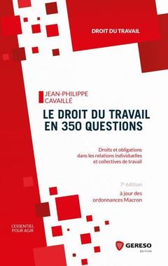 Cover of the book Le droit du travail en 350 questions