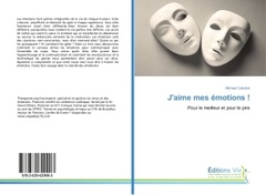 Cover of the book J'aime mes emotions !