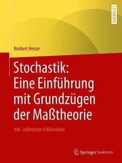 Couverture de l’ouvrage Stochastik: Eine Einführung mit Grundzügen der Maßtheorie