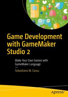 Couverture de l’ouvrage Game Development with GameMaker Studio 2