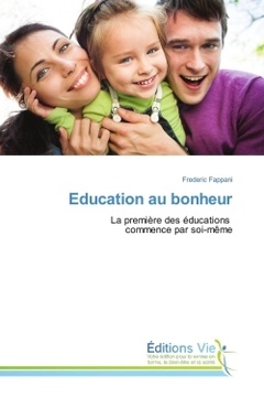 Couverture de l’ouvrage Education au bonheur