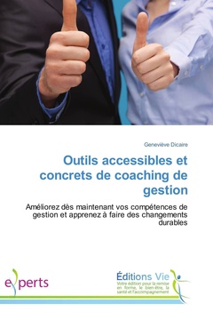 Cover of the book Outils accessibles et concrets de coaching de gestion