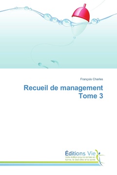 Cover of the book Recueil de management tome 3