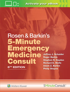 Couverture de l’ouvrage Rosen & Barkin's 5-Minute Emergency Medicine Consult