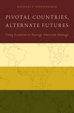 Couverture de l’ouvrage Pivotal Countries, Alternate Futures