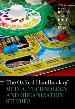 Cover of the book The Oxford Handbook of Media, Technology, and Organization Studies