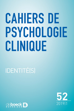 Cover of the book Cahiers de psychologie clinique 2019/1 - 52 - Identité(s)