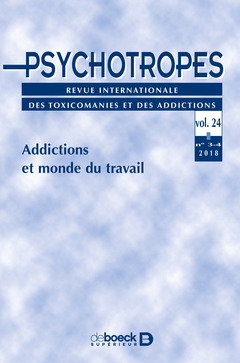 Couverture de l’ouvrage Psychotropes 2018/3-4 - Addictions et monde du travail