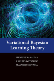 Couverture de l’ouvrage Variational Bayesian Learning Theory