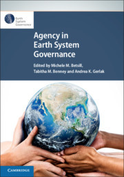 Cover of the book Agency in Earth System Governance
