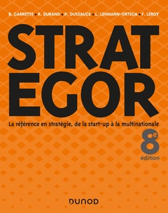 Couverture de l’ouvrage Strategor - 8e éd. - Toute la stratégie de la start-up à la multinationale