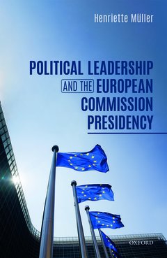 Couverture de l’ouvrage Political Leadership and the European Commission Presidency