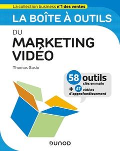 Couverture de l’ouvrage La boîte à outils du marketing vidéo