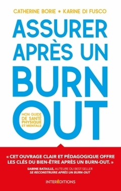 Cover of the book Assurer après un burn-out - Mon guide de santé physique et mentale