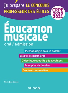 Couverture de l’ouvrage Education musicale - Oral / admission - CRPE 2020-2021