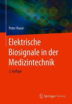 Couverture de l’ouvrage Elektrische Biosignale in der Medizintechnik