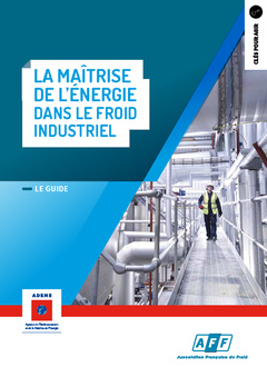 Cover of the book La maîtrise de l'énergie dans le froid industriel