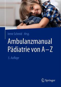 Couverture de l’ouvrage Ambulanzmanual Pädiatrie von A-Z