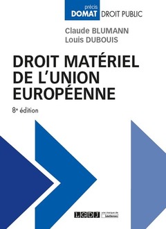 Couverture de l’ouvrage Droit matériel de l'Union européenne