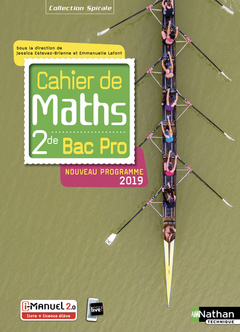 Couverture de l’ouvrage Cahier de maths 2de Bac Pro (Spirales) Livre + Licence élève 2019