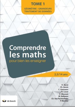 Cover of the book COMPRENDRE LES MATHS - TOME 1 : POUR MIEUX LES ENSEIGNER DE 2,5 A 14 ANS