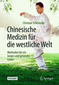 Couverture de l’ouvrage Chinesische Medizin für die westliche Welt
