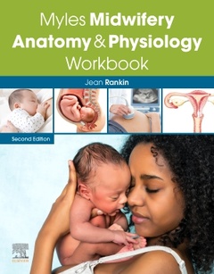 Couverture de l’ouvrage Myles Midwifery Anatomy & Physiology Workbook