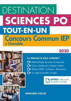 Couverture de l’ouvrage Destination Sciences Po Concours commun IEP + Grenoble 2020