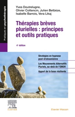 Cover of the book Thérapies brèves plurielles : principes et outils pratiques