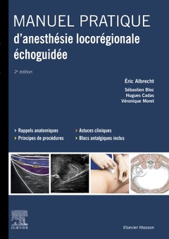 Cover of the book Manuel pratique d'anesthésie locorégionale échoguidée