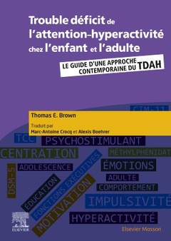 Cover of the book Trouble déficit de l'attention-hyperactivité chez l'enfant et l'adulte