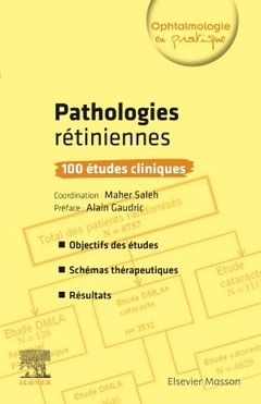 Couverture de l’ouvrage Pathologies rétiniennes : 100 études cliniques