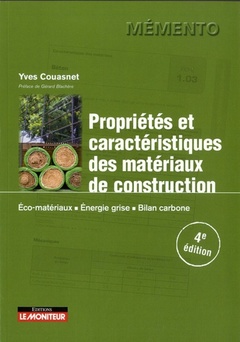 Couverture de l’ouvrage Propriétés et caractéristiques des matériaux de construction
