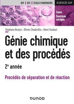 Cover of the book Génie chimique et des procédés - 2e année - Procédés de séparation et de réaction