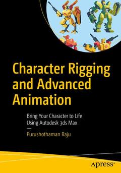 Couverture de l’ouvrage Character Rigging and Advanced Animation 