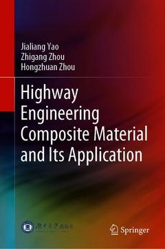 Couverture de l’ouvrage Highway Engineering Composite Material and Its Application