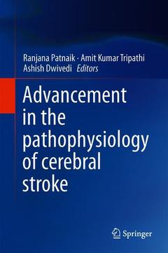 Couverture de l’ouvrage Advancement in the Pathophysiology of Cerebral Stroke
