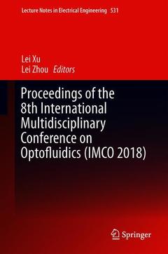 Couverture de l’ouvrage Proceedings of the 8th International Multidisciplinary Conference on Optofluidics (IMCO 2018)