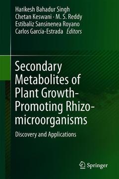 Couverture de l’ouvrage Secondary Metabolites of Plant Growth Promoting Rhizomicroorganisms