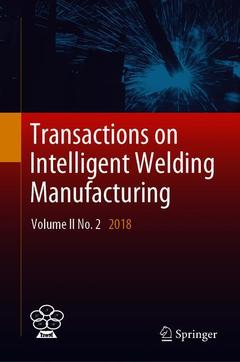 Couverture de l’ouvrage Transactions on Intelligent Welding Manufacturing