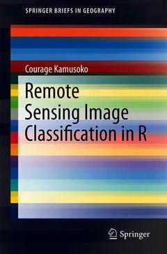 Couverture de l’ouvrage Remote Sensing Image Classification in R