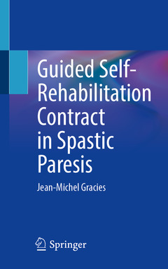 Couverture de l’ouvrage Guided Self-Rehabilitation Contract in Spastic Paresis